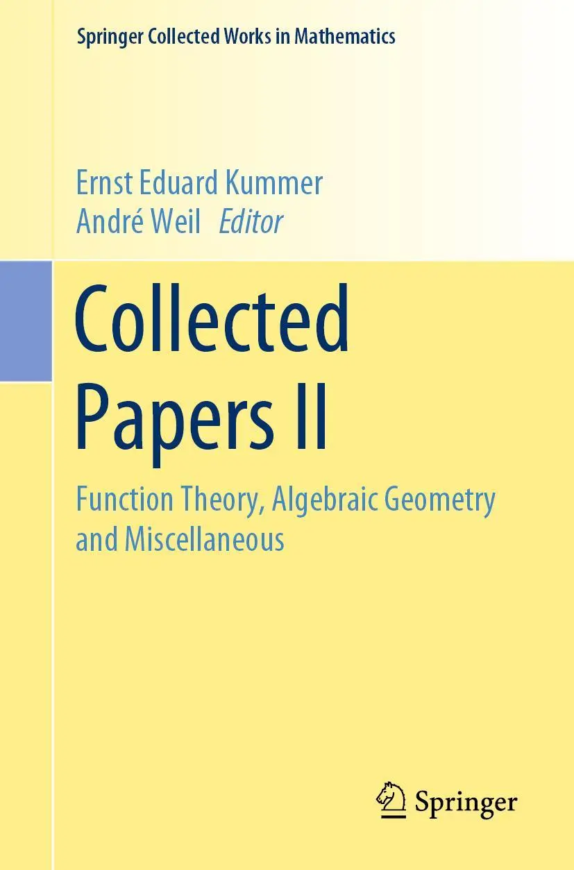 Cover: 9783662633458 | Collected Papers II | Ernst Eduard Kummer | Taschenbuch | xii | 2021