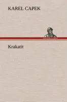 Cover: 9783849533458 | Krakatit | Karel Capek | Buch | HC runder Rücken kaschiert | 340 S.