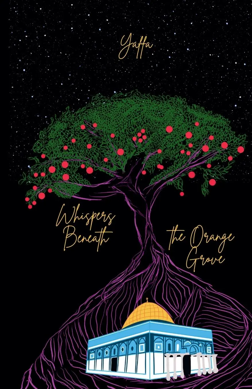 Cover: 9798989473458 | Whispers Beneath the Orange Grove | Yaffa As | Taschenbuch | Englisch