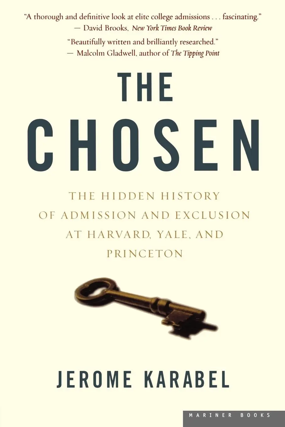 Cover: 9780618773558 | The Chosen | Jerome Karabel | Taschenbuch | Englisch | 2006