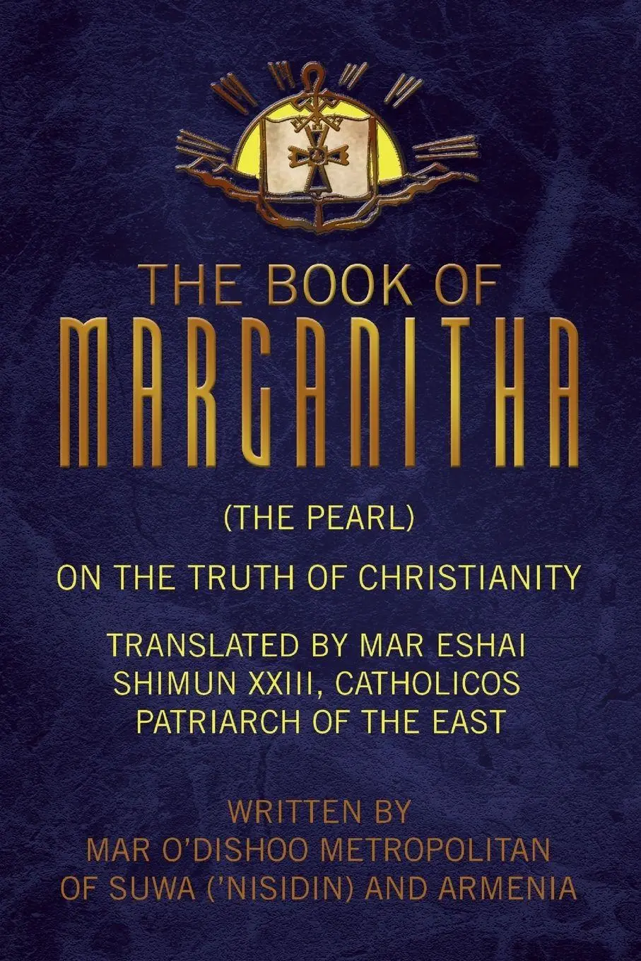 Cover: 9781425763558 | The Book of Marganitha (The Pearl) | Mar O'Dishoo Metropolitan | Buch