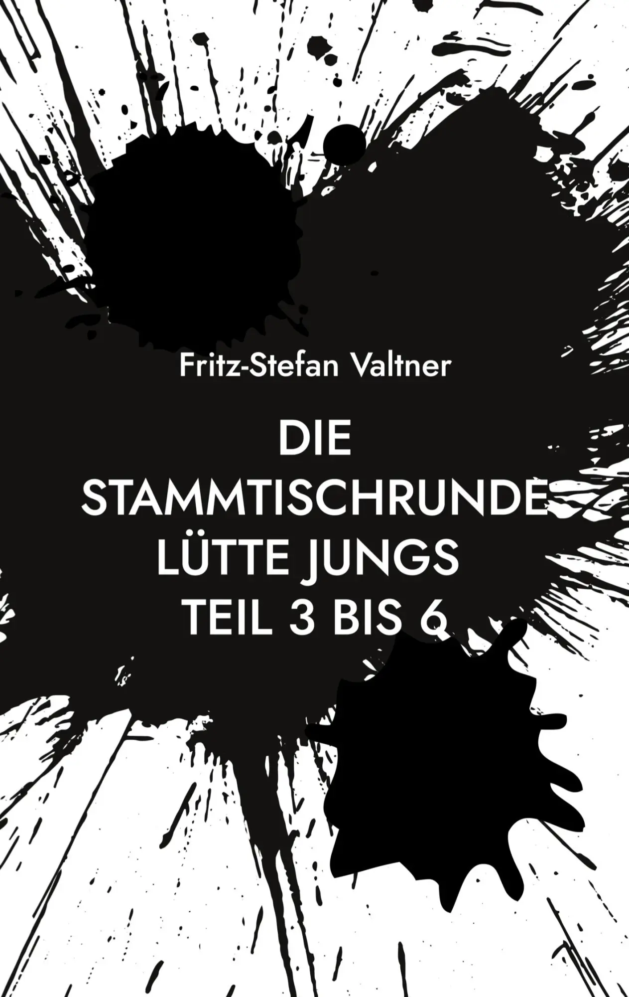 Die Stammtischrunde Lütte Jungs: Teil 3 bis 6