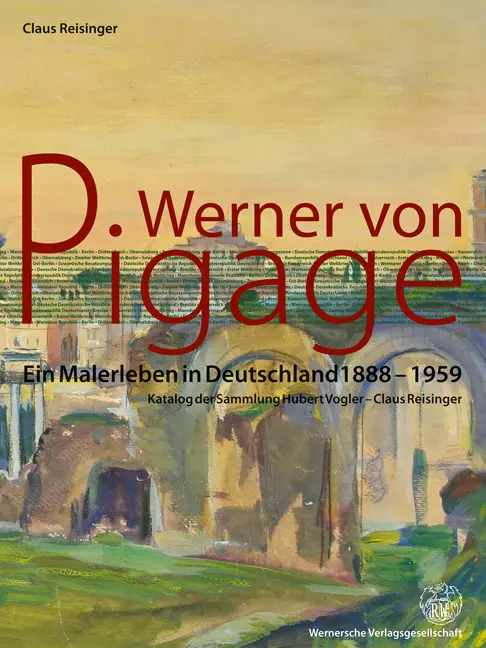 Cover: 9783884623558 | Werner von Pigage | Claus Reisinger | Buch | 372 S. | Deutsch | 2014