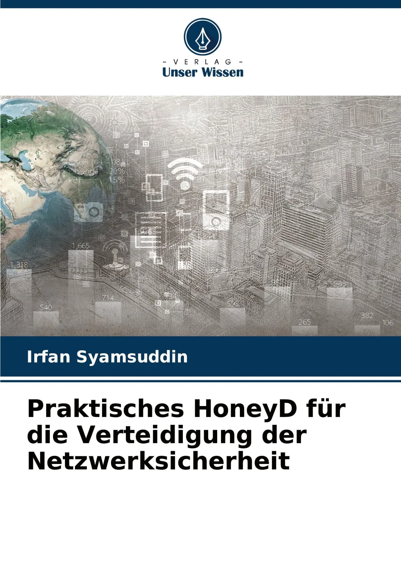 Cover: 9786206303558 | Praktisches HoneyD für die Verteidigung der Netzwerksicherheit | Buch