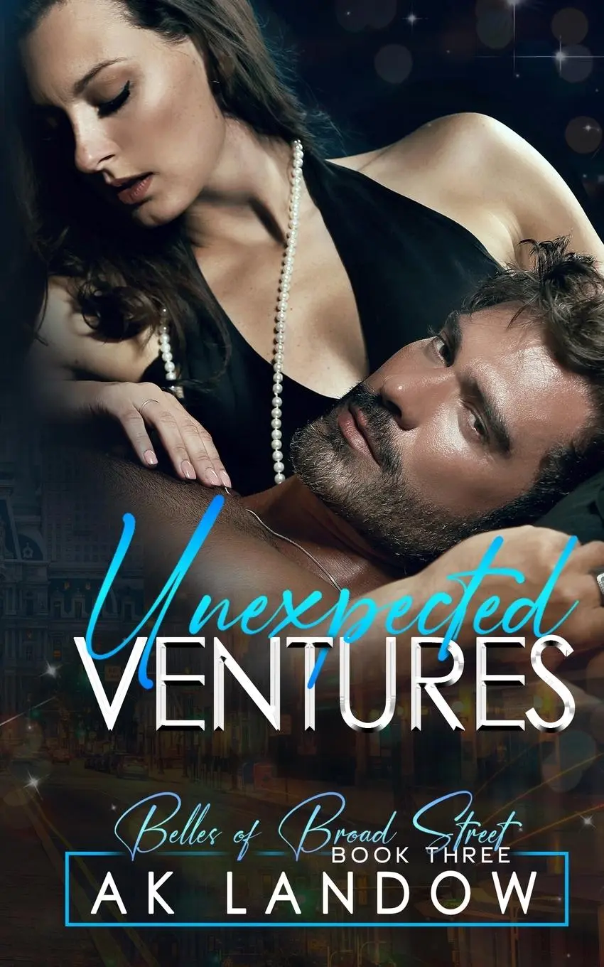 Cover: 9798988233558 | UNEXPECTED VENTURES | Belles of Broad Street Book 3 | Ak Landow | Buch