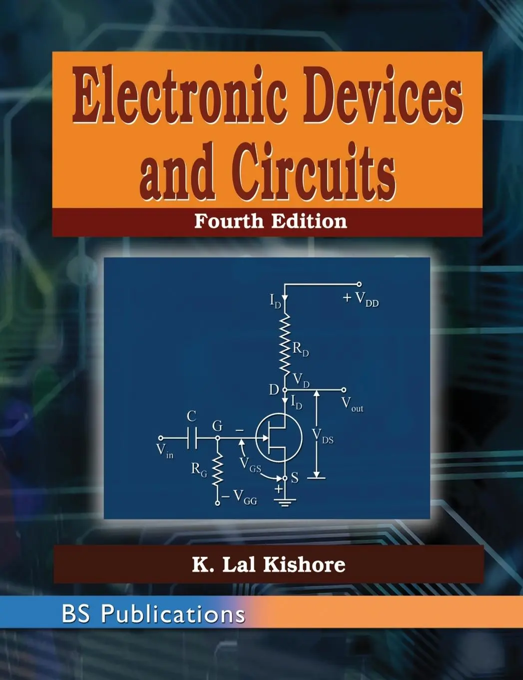Cover: 9789385433658 | Electronic Devices and Circuits | K Lal Kishore | Buch | Gebunden