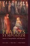 Cover: 9780674023758 | Plato's "Symposium" | Issues in Interpretation and Reception | Buch