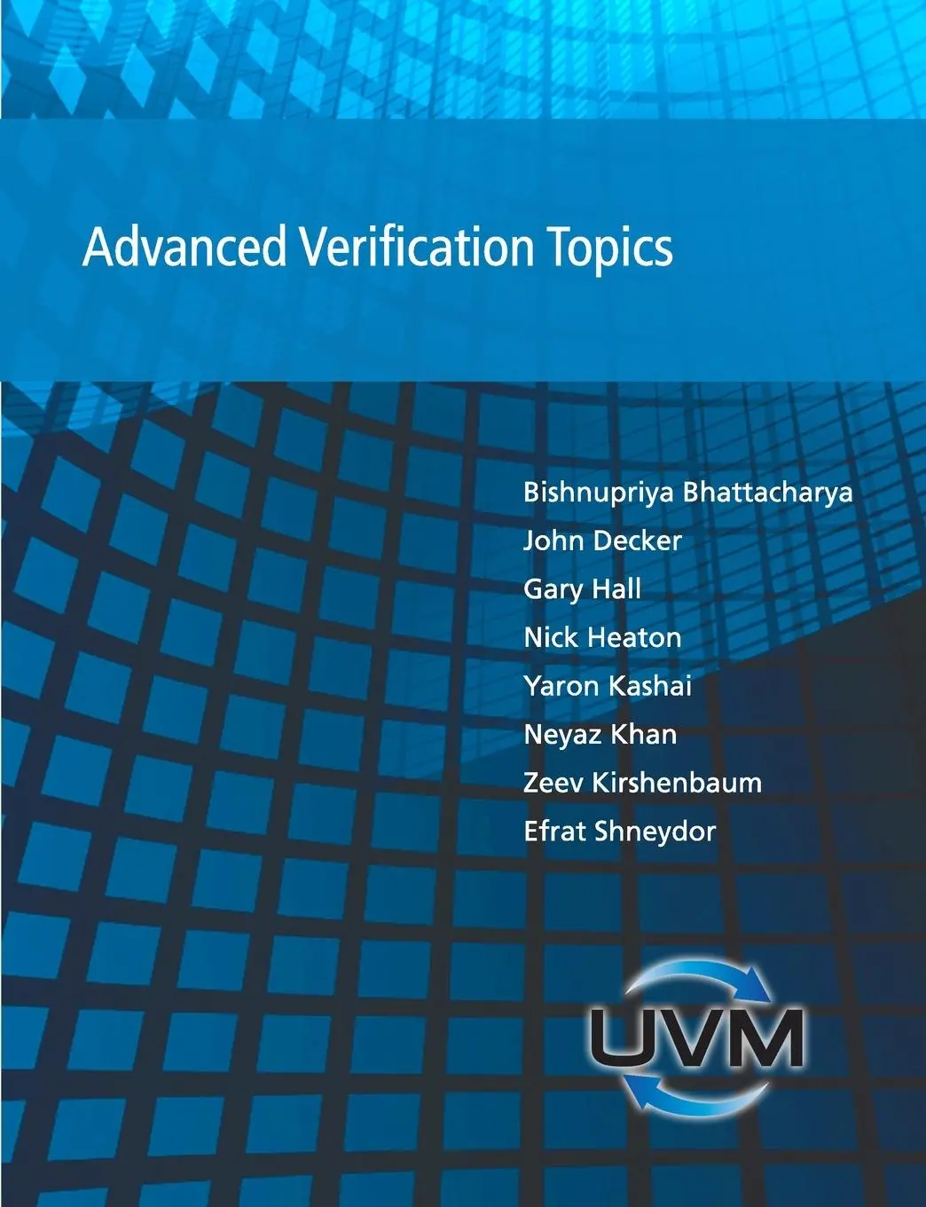Cover: 9781105113758 | Advanced Verification Topics | Bishnupriya Bhattacharya (u. a.) | Buch