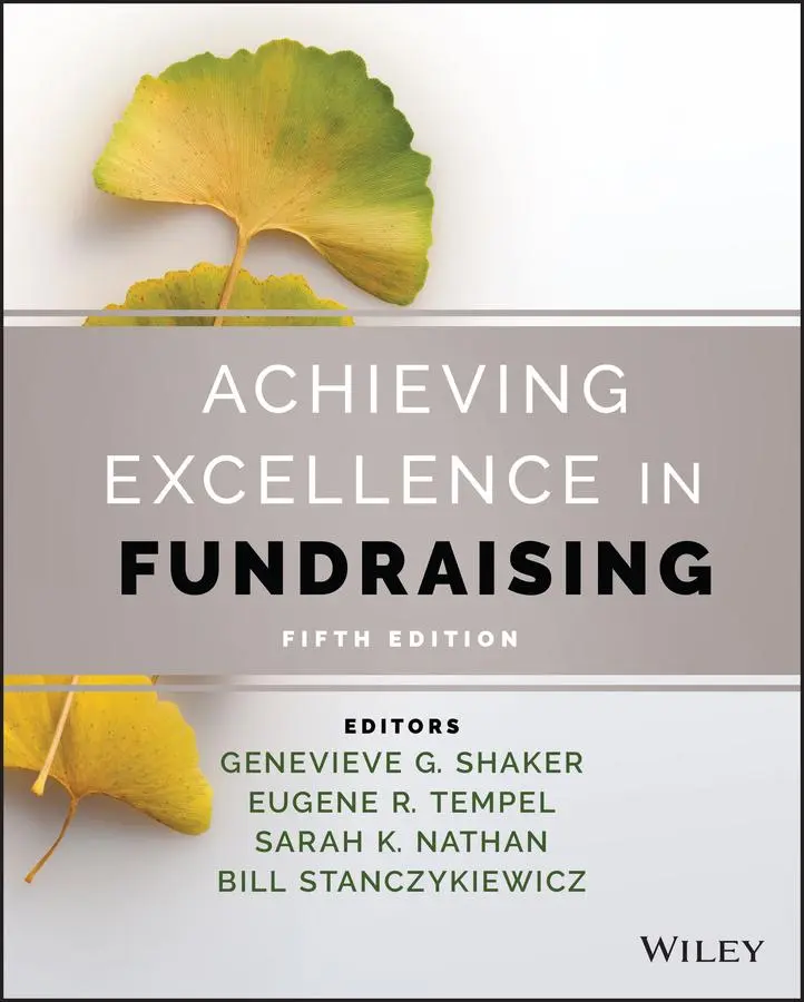 Cover: 9781119763758 | Achieving Excellence in Fundraising | Genevieve G Shaker (u. a.)