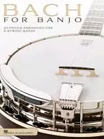 Cover: 9781617803758 | Bach for Banjo | 20 Pieces Arranged for 5-String Banjo | Taschenbuch