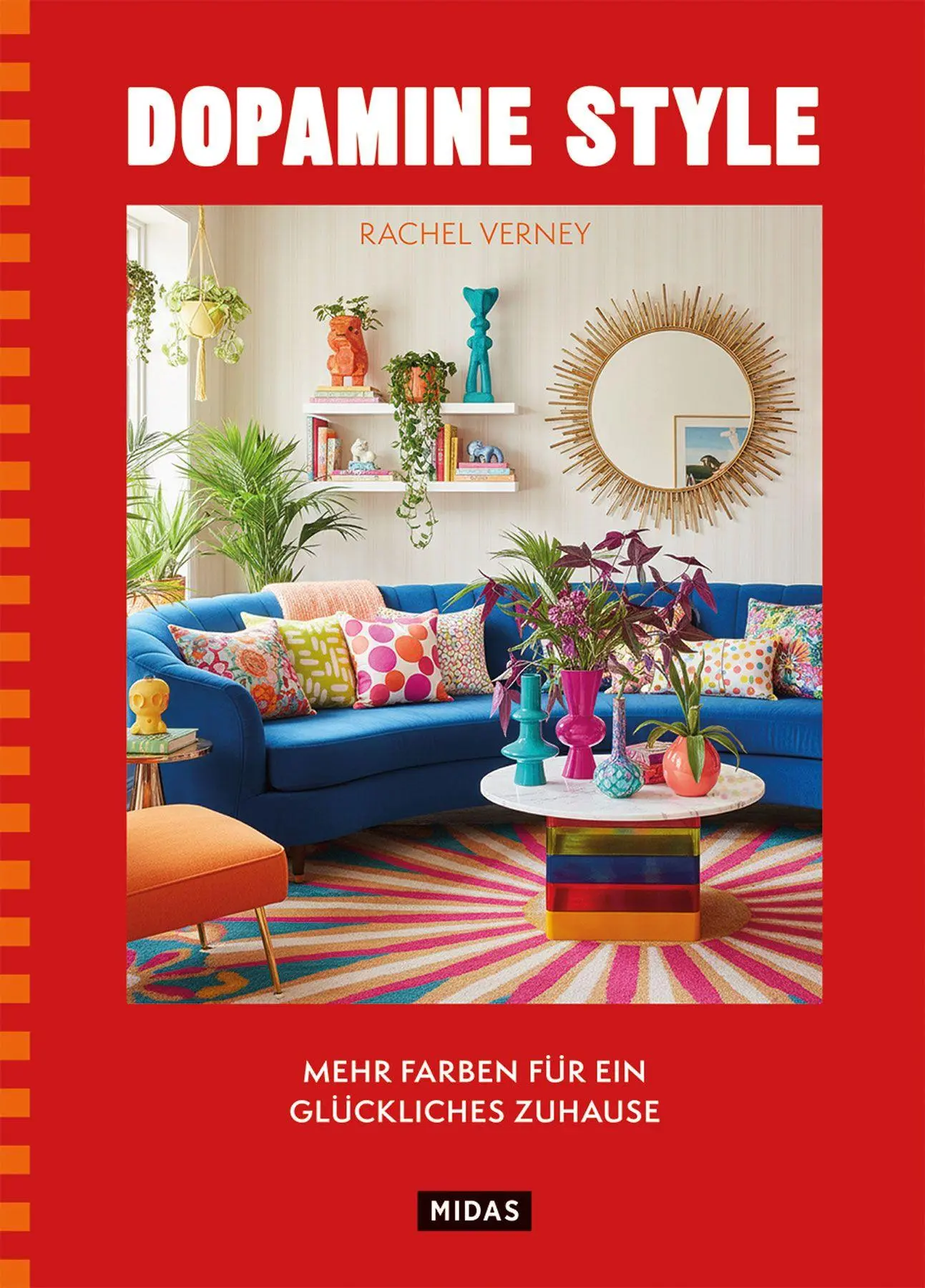 Dopamine Style: Mehr Farben für ein glückliches Zuhause