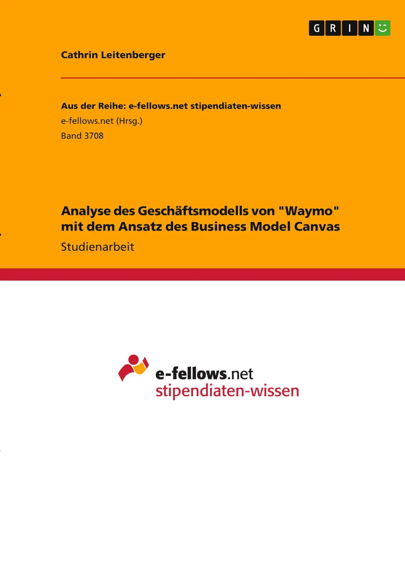 Cover: 9783346343758 | Analyse des Geschäftsmodells von "Waymo" mit dem Ansatz des...
