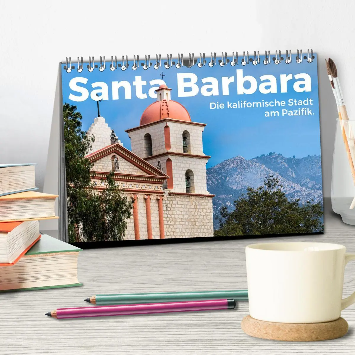 Bild: 9783457603758 | Santa Barbara - Die kalifornische Stadt am Pazifik. (Tischkalender...