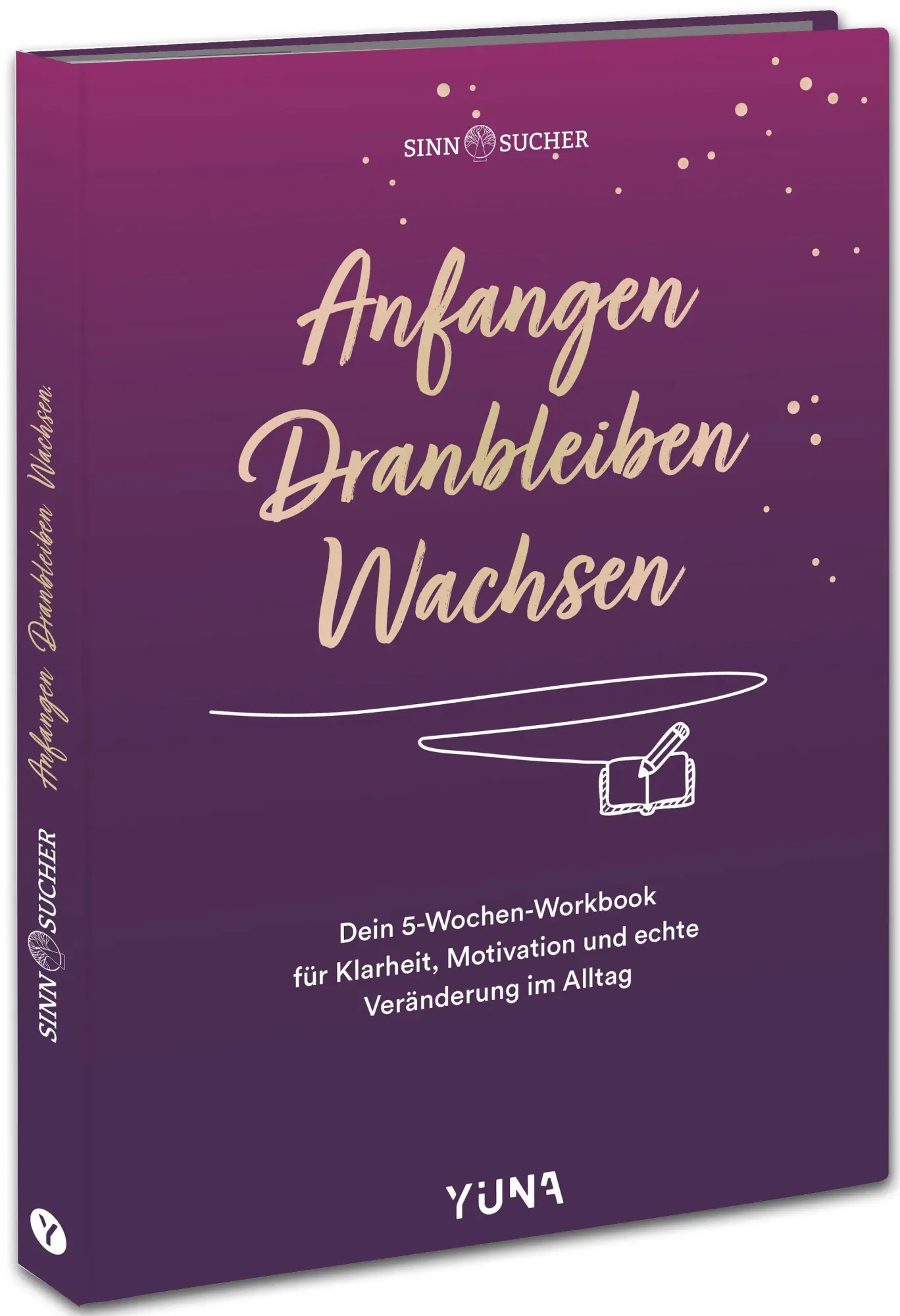 Cover: 9783517303758 | Anfangen. Dranbleiben. Wachsen | Buch | 96 S. | Deutsch | 2026 | YUNA