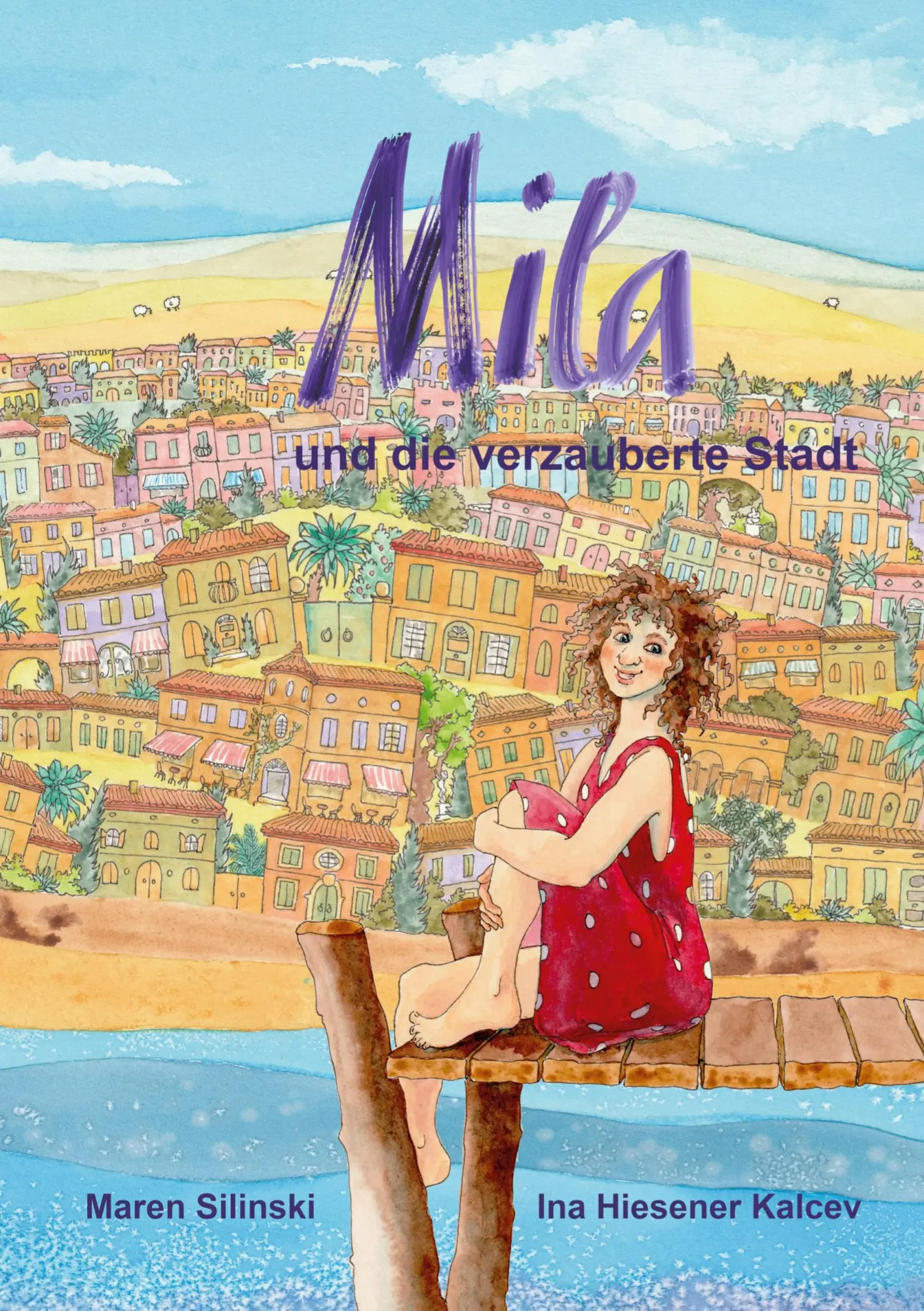 Cover: 9783819283758 | Mila und die verzauberte Stadt | Maren Silinski (u. a.) | Taschenbuch