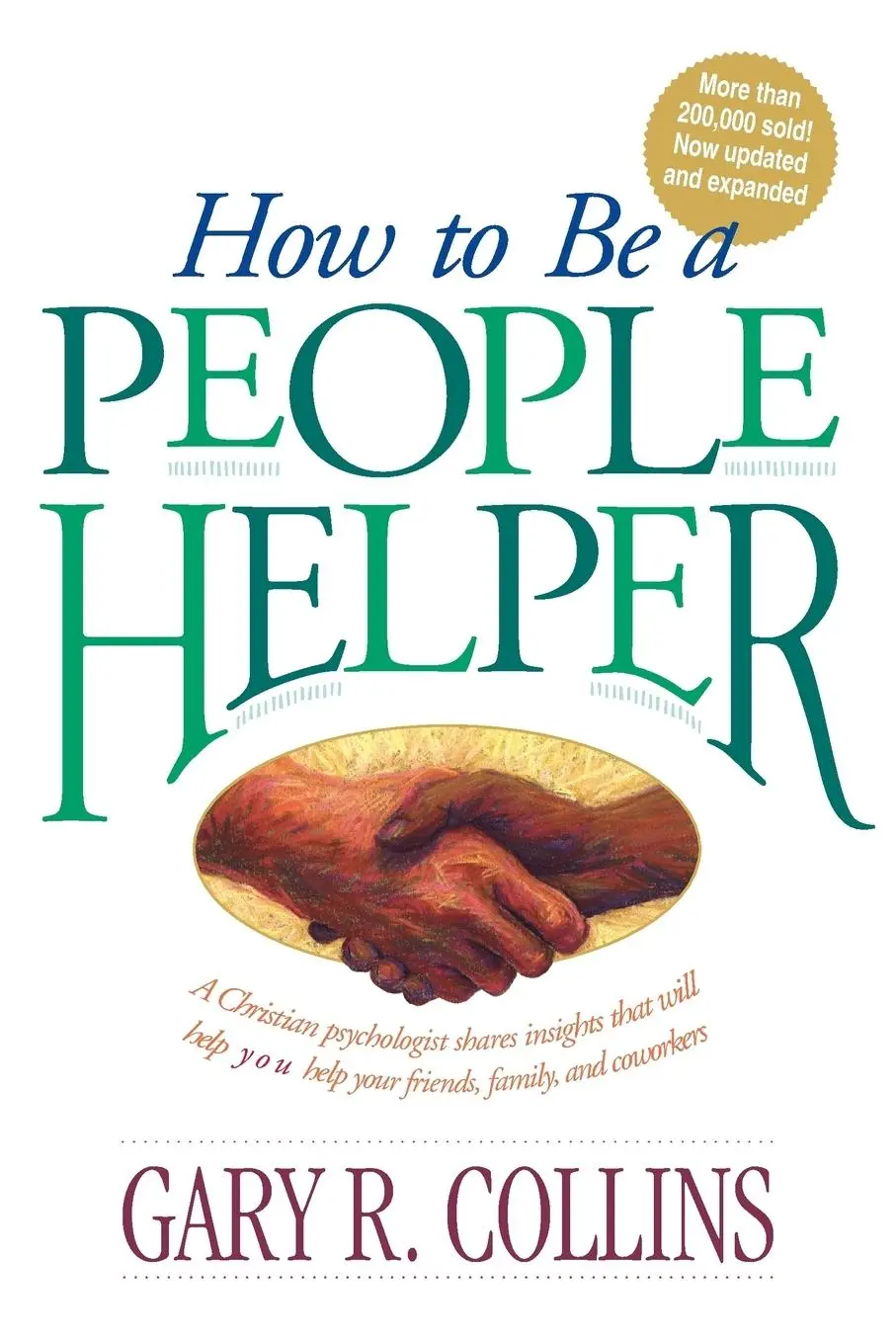 Cover: 9780842313858 | How to Be a People Helper | Gary R. Collins | Taschenbuch | Paperback