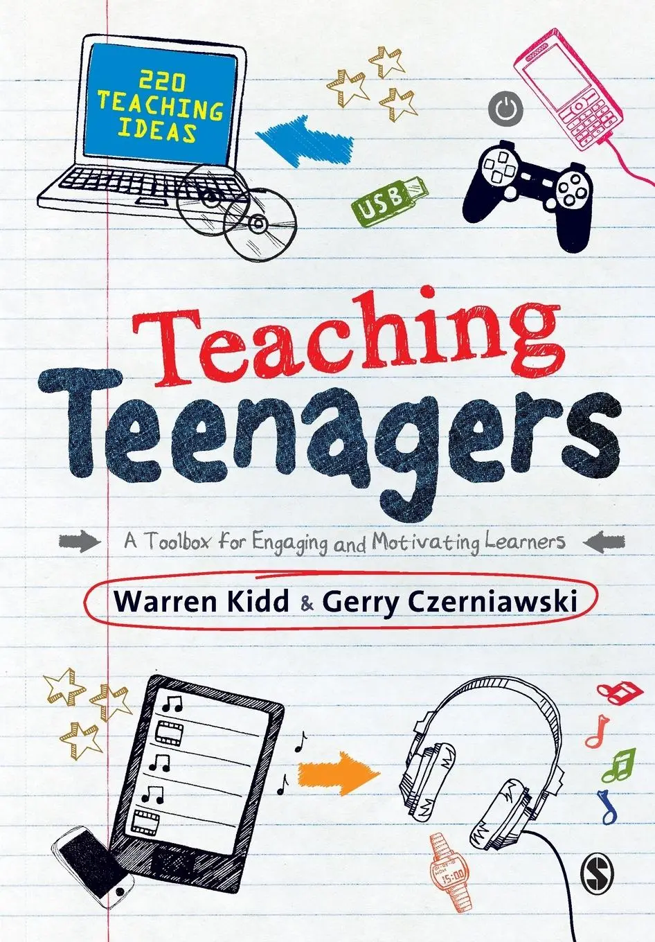 Cover: 9780857023858 | Teaching Teenagers | A Toolbox for Engaging and Motivating Learners