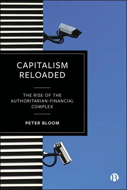 Cover: 9781529233858 | Capitalism Reloaded | The Rise of the Authoritarian-Financial Complex