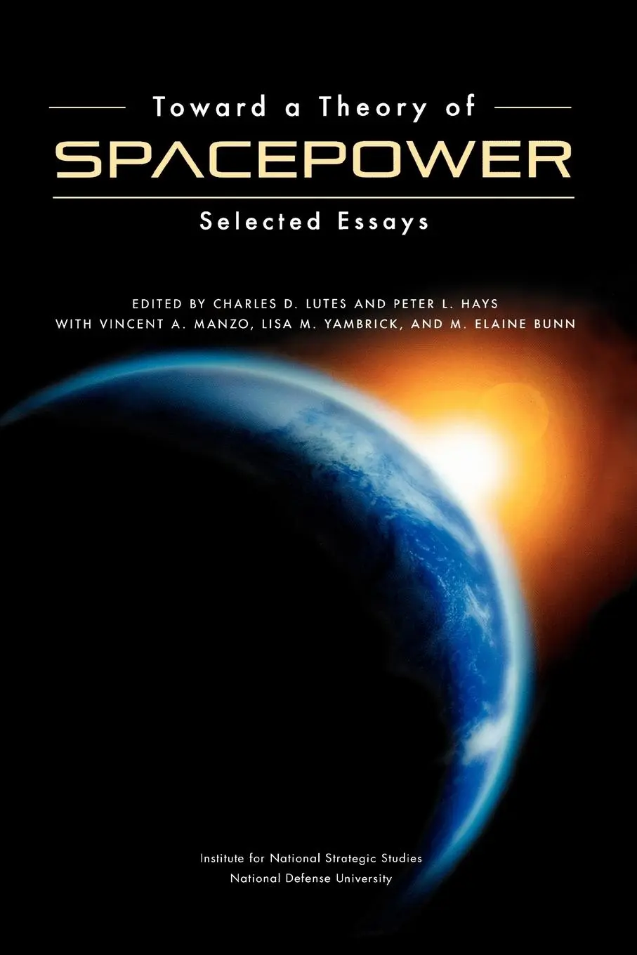 Cover: 9781780393858 | Toward a Theory of Spacepower | Selected Essays | Press | Taschenbuch