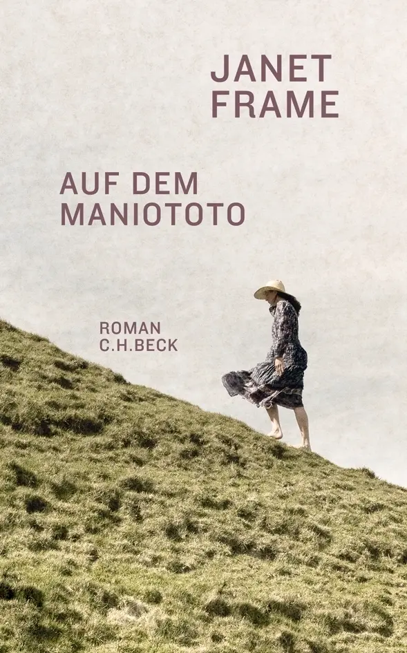 Cover: 9783406653858 | Auf dem Maniototo | Roman | Janet Frame | Buch | 304 S. | Deutsch