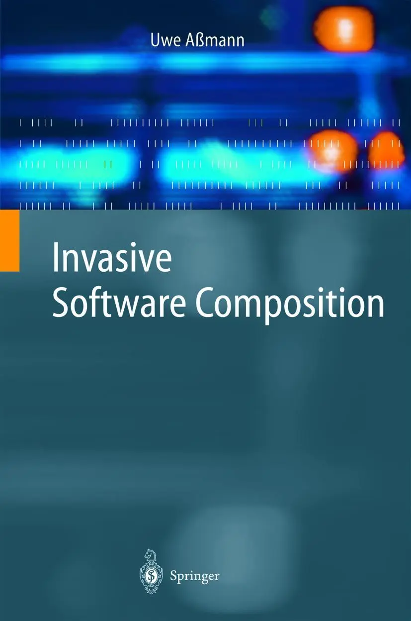 Cover: 9783540443858 | Invasive Software Composition | Uwe Aßmann | Buch | xii | Englisch