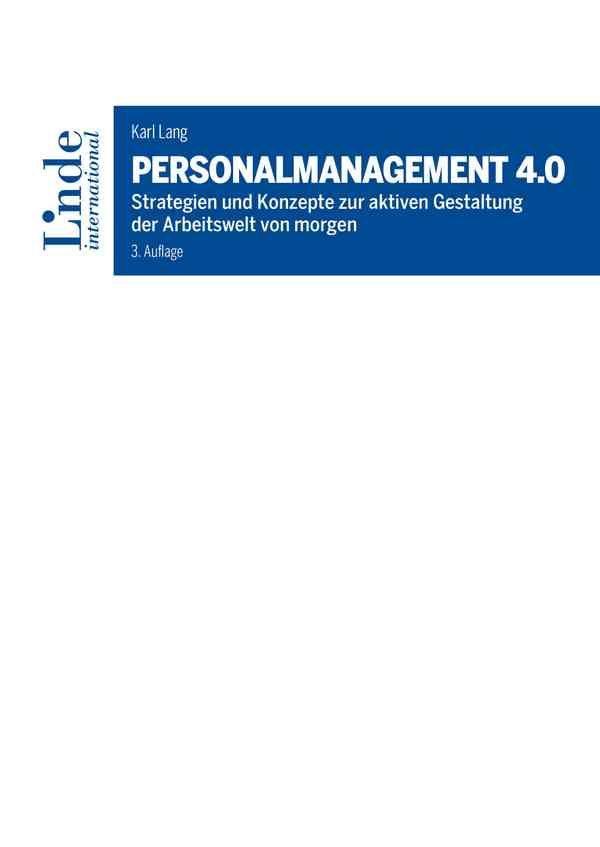 Cover: 9783714303858 | Personalmanagement 4.0 | Karl Lang | Taschenbuch | XXII | Deutsch
