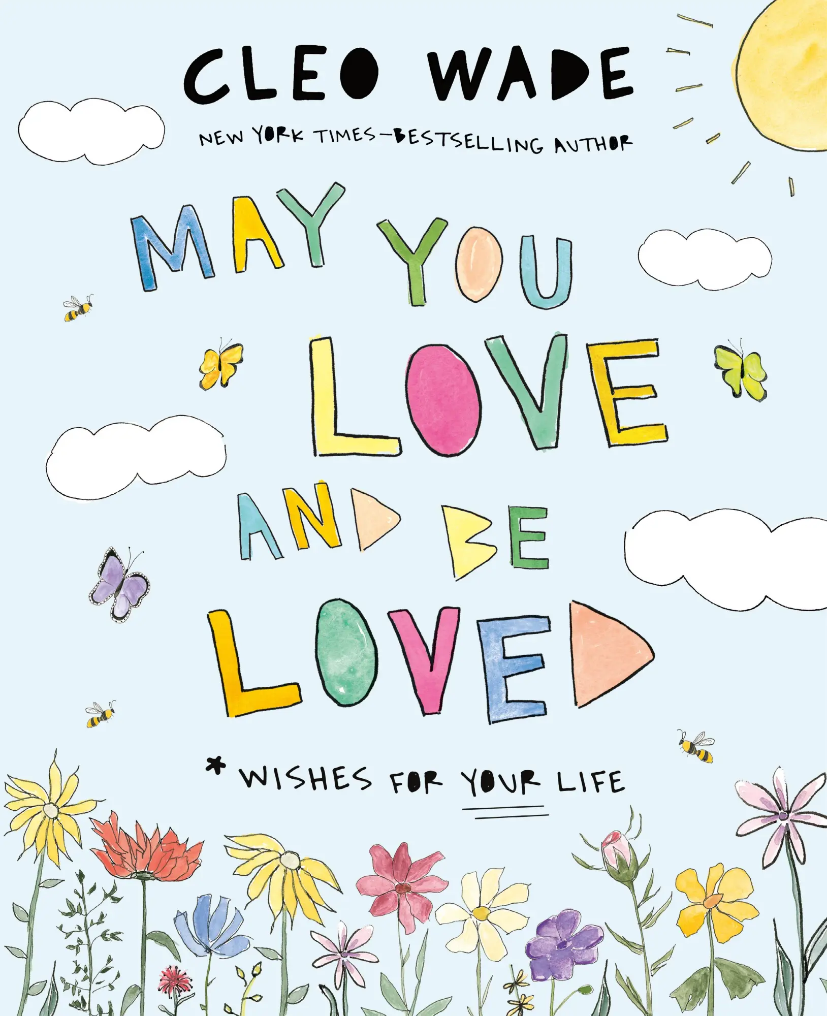 Cover: 9781250873958 | May You Love and Be Loved | Cleo Wade | Buch | Englisch | 2024