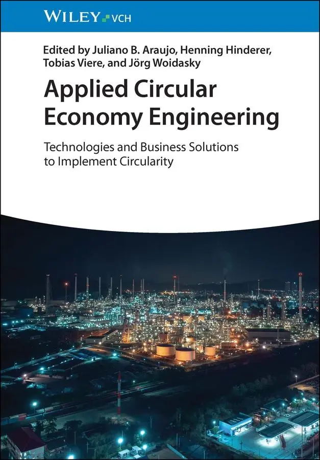Cover: 9783527353958 | Applied Circular Economy Engineering | Juliano B. Araujo (u. a.)