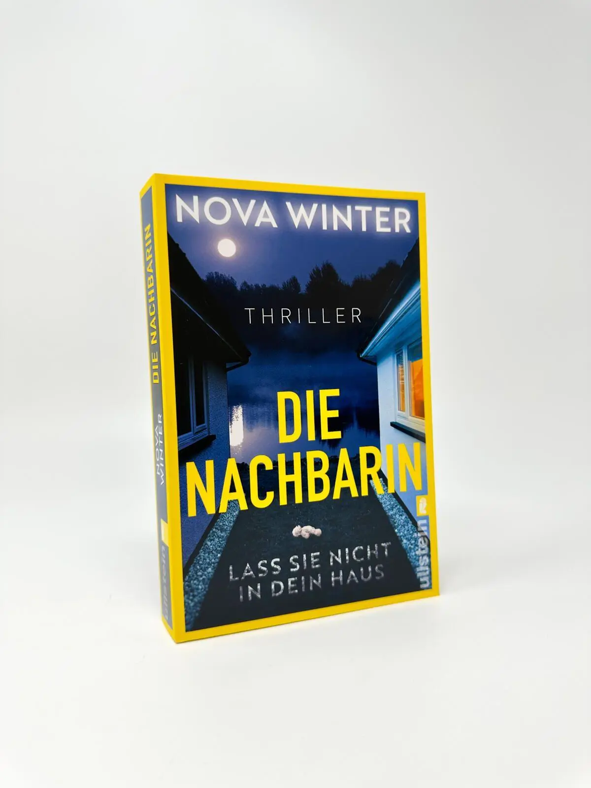 Bild: 9783548073958 | Die Nachbarin. Lass sie nicht in dein Haus. | Nova Winter | Buch