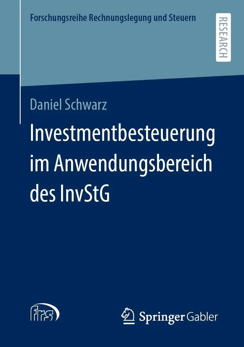 Cover: 9783658413958 | Investmentbesteuerung im Anwendungsbereich des InvStG | Daniel Schwarz