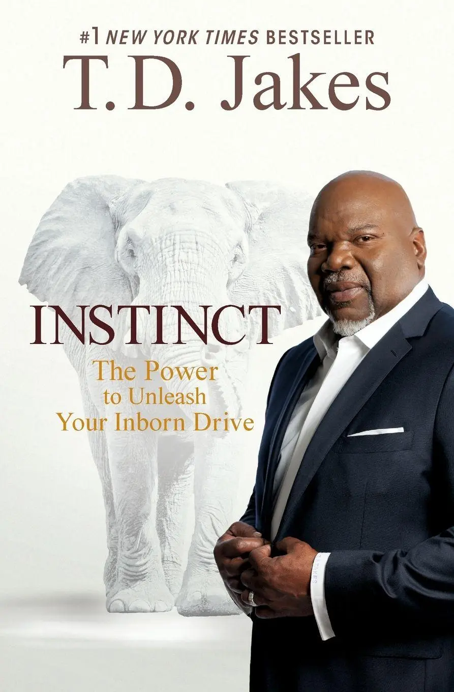 Cover: 9781455554058 | Instinct | The Power to Unleash Your Inborn Drive | T. D. Jakes | Buch