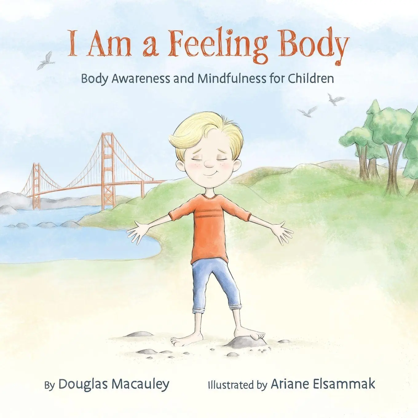 Cover: 9781982234058 | I Am a Feeling Body | Body Awareness and Mindfulness for Children
