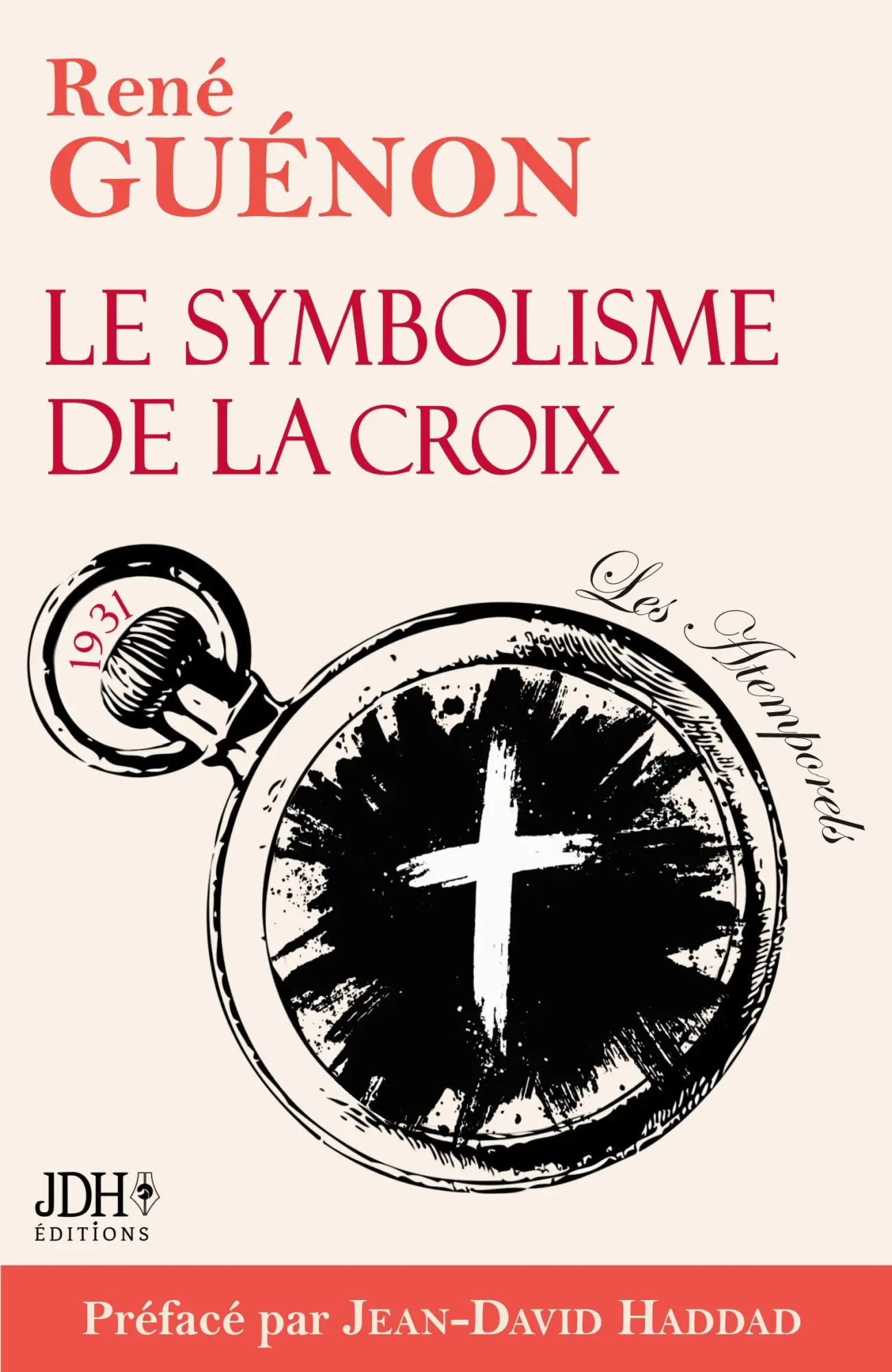 Cover: 9782381274058 | Le symbolisme de la croix - édition 2025 | René Guénon | Taschenbuch