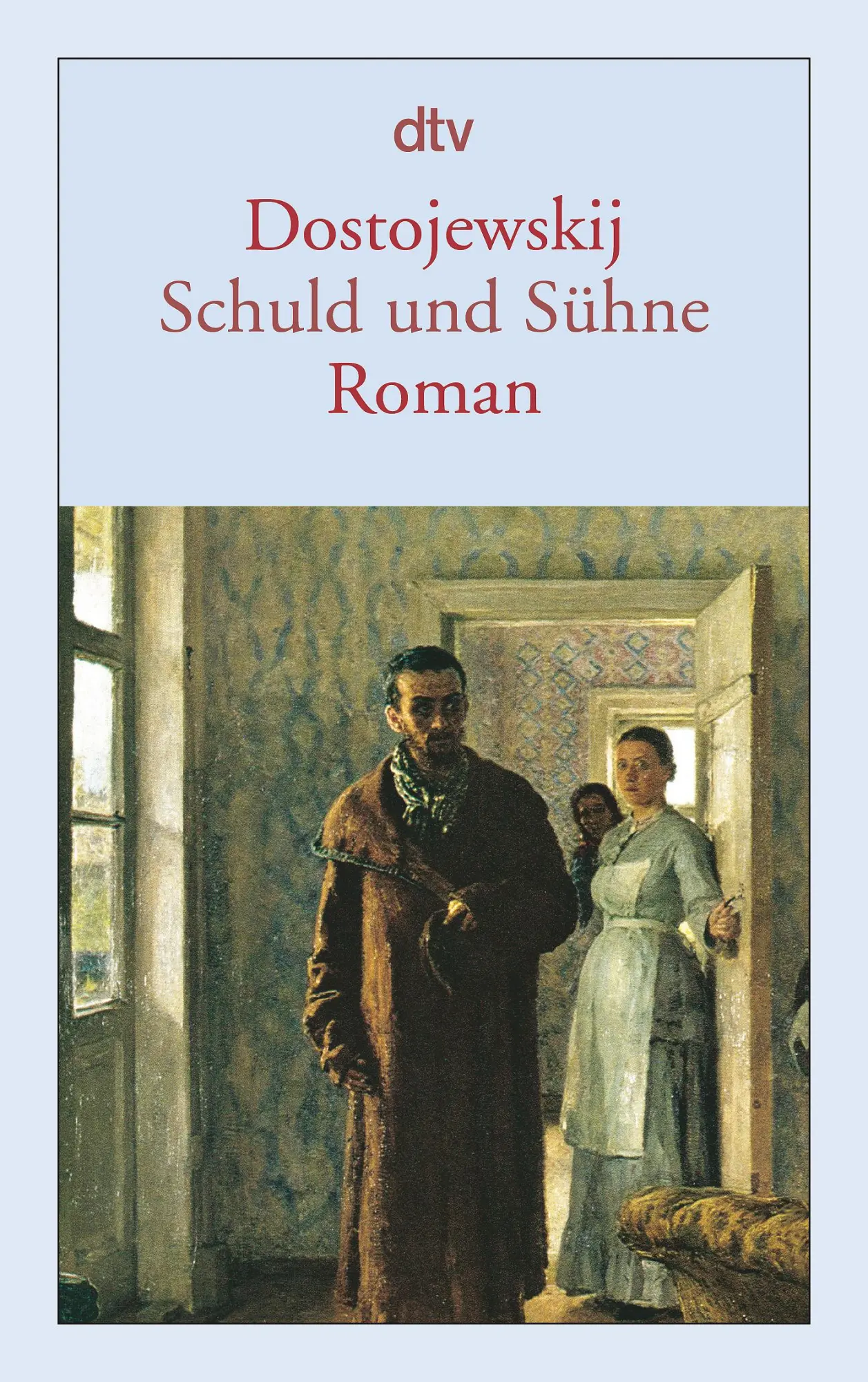 Cover: 9783423124058 | Schuld und Sühne | Fjodor M. Dostojewskij | Taschenbuch | 752 S.