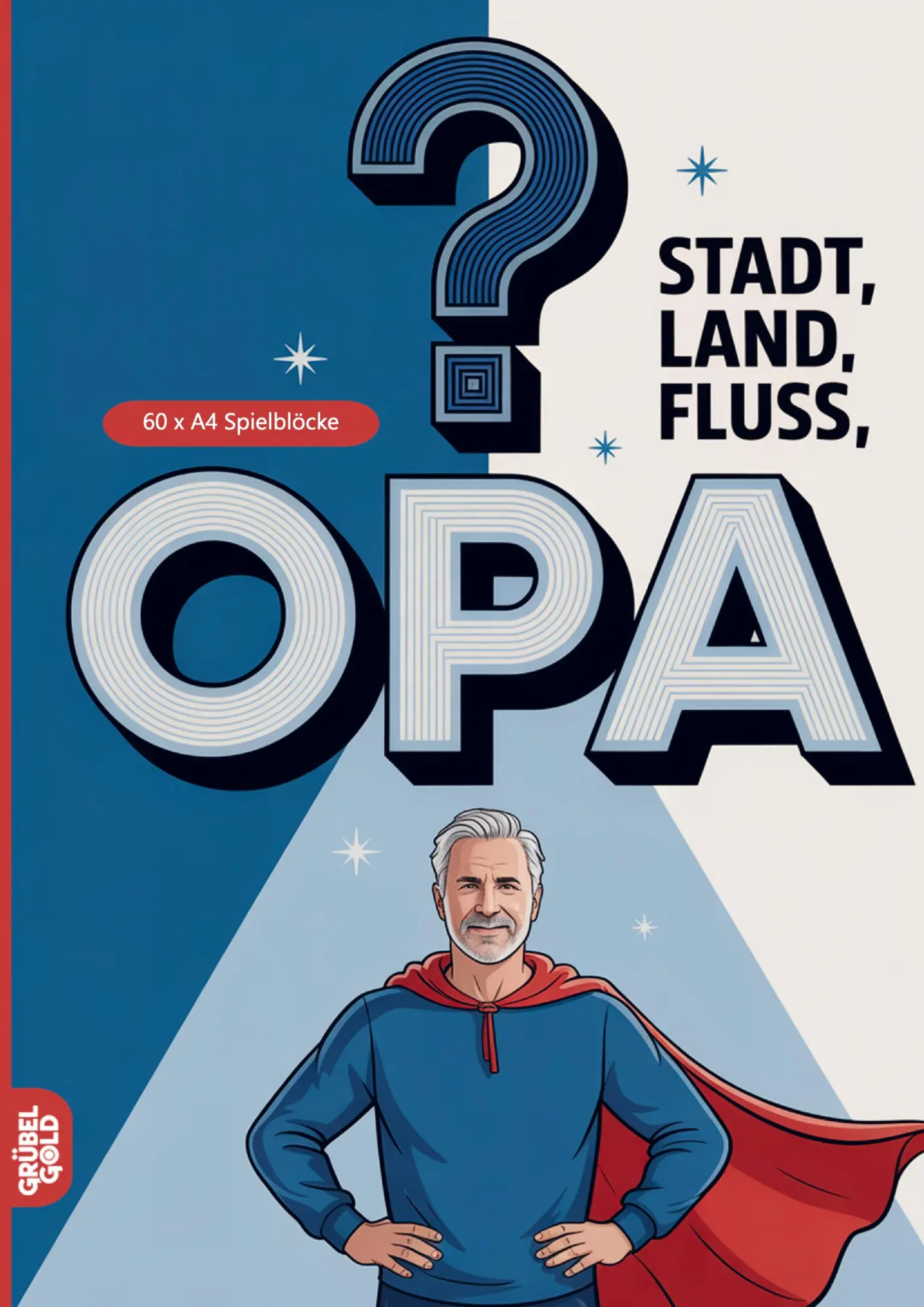 Cover: 9783693194058 | Stadt, Land, Fluss, Opa | Grübelgold Rätselhefte | Taschenbuch | 68 S.