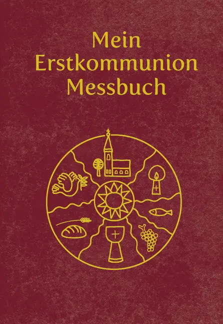 Cover: 9783702234058 | Mein Erstkommunion-Messbuch - Kunstleder | Maria Radziwon | Buch
