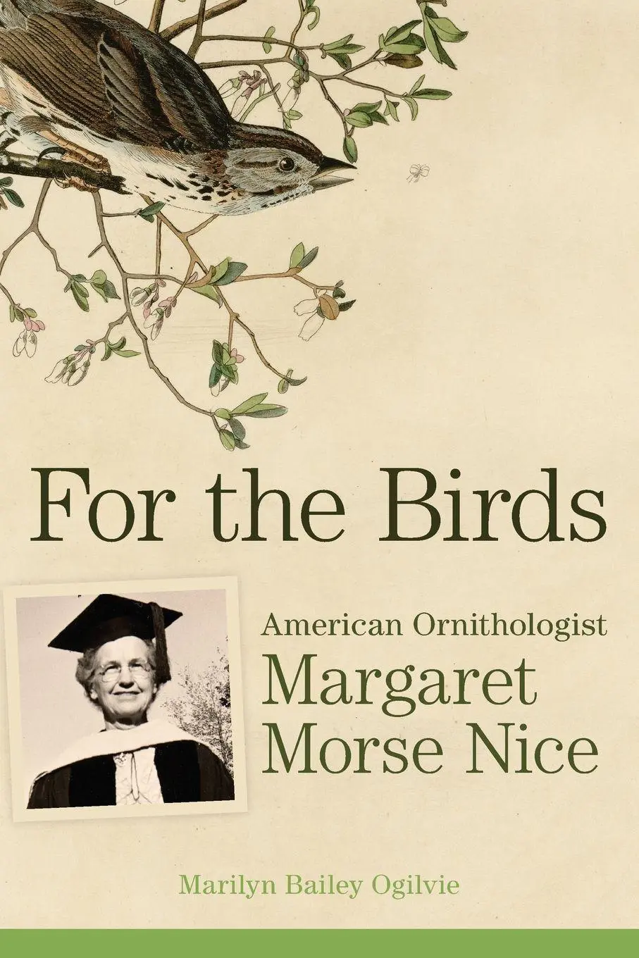 Cover: 9780806194158 | For the Birds | American Ornithologist Margaret Morse Nice | Ogilvie