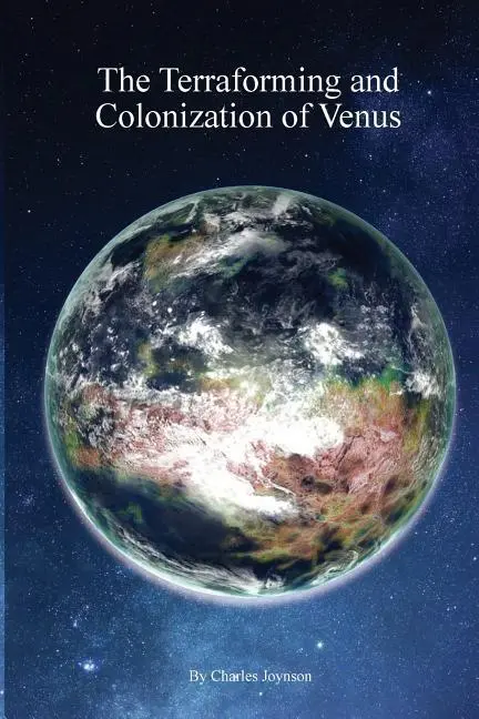 Cover: 9780995674158 | The Terraforming and Colonisation of Venus: Adding Life to Venus