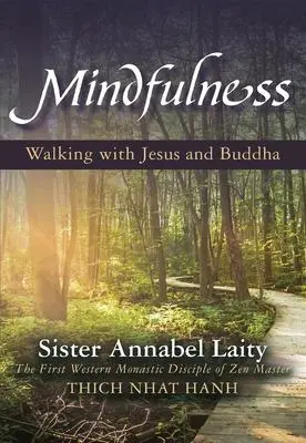 Cover: 9781626984158 | Mindfulness | Walking with Jesus and Buddha | Anabel Laity | Buch