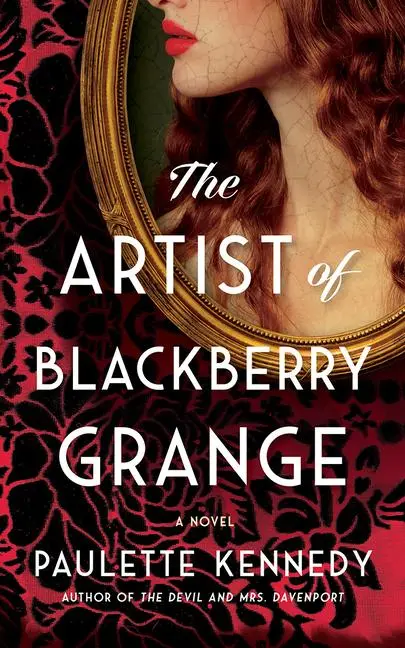 Cover: 9781662524158 | The Artist of Blackberry Grange | Paulette Kennedy | Taschenbuch