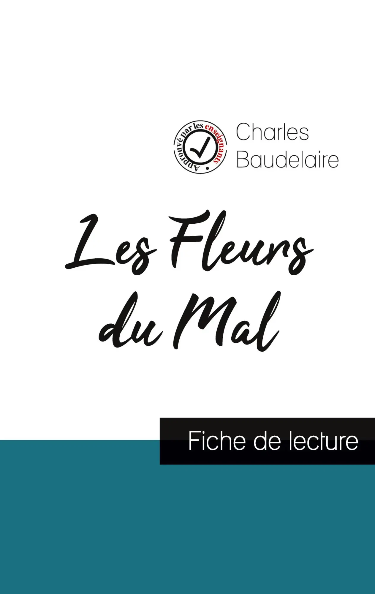 Cover: 9782759304158 | Les Fleurs du Mal de Baudelaire (fiche de lecture et analyse...