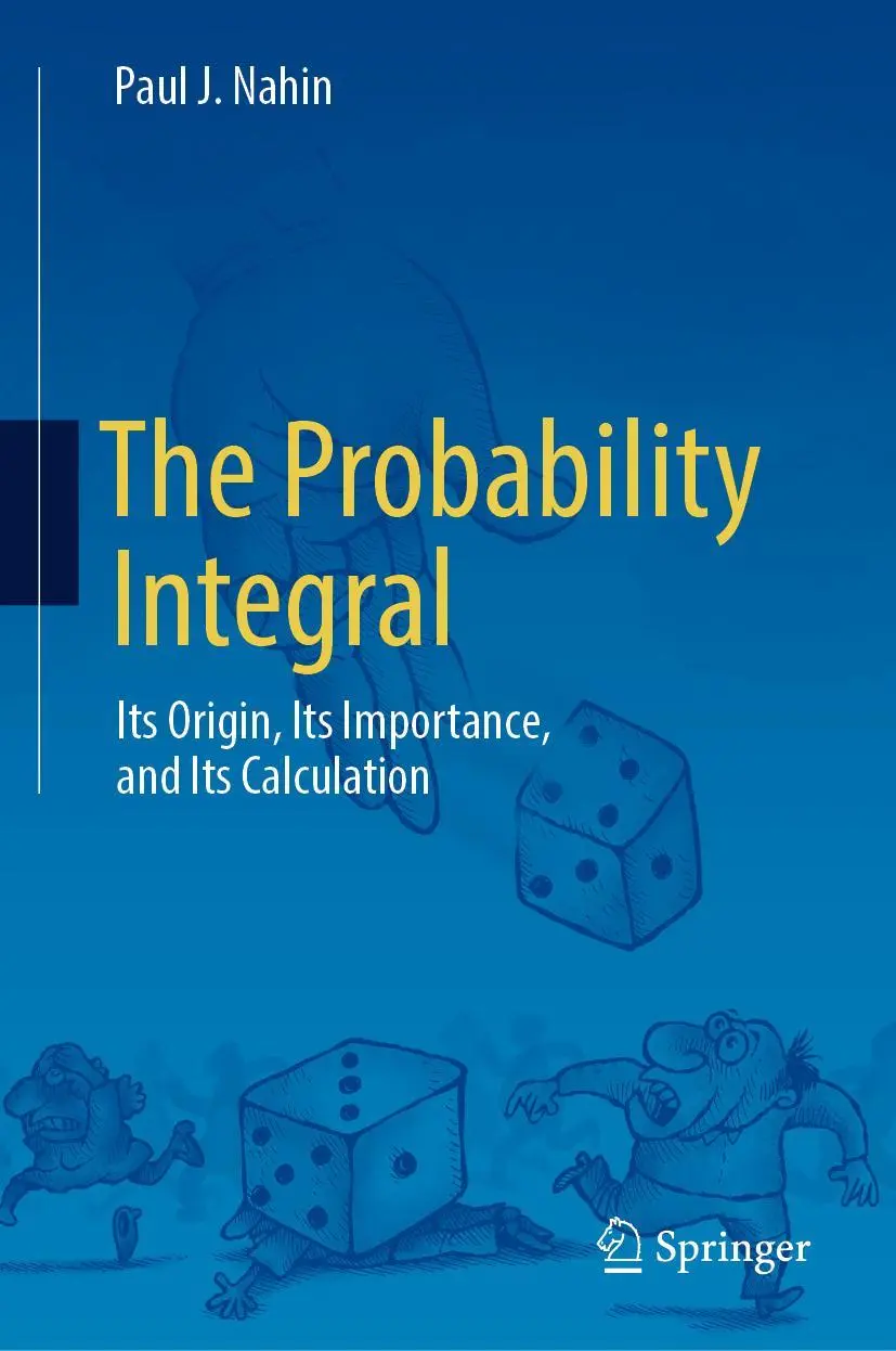 Cover: 9783031384158 | The Probability Integral | Paul J. Nahin | Buch | xxx | Englisch