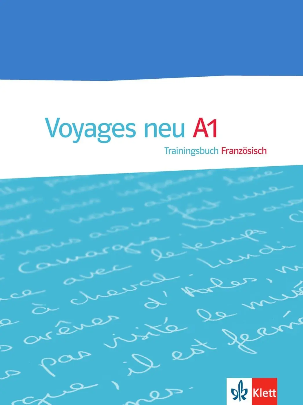 Cover: 9783125294158 | Voyages - Neue Ausgabe. Trainingsbuch A1 | Fauvel | Taschenbuch | 2014