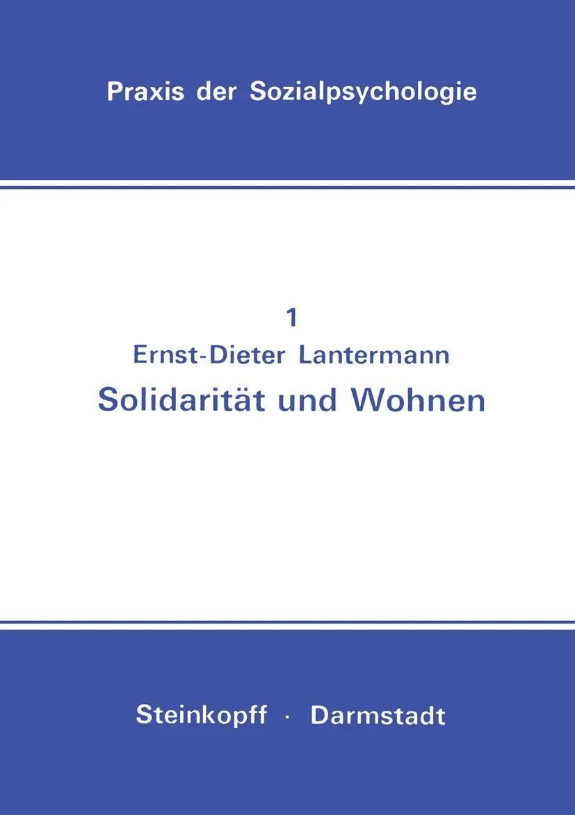Cover: 9783798504158 | Solidarität und Wohnen | Eine Feldstudie | Ernst-Dieter Lantermann