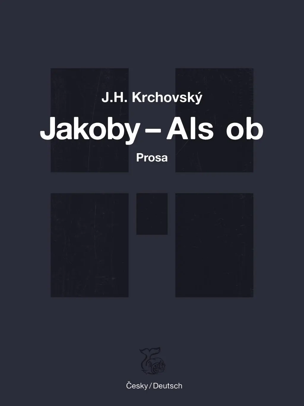Cover: 9783903124158 | Jakoby - Als ob ... | Prosa | J. H. Krchovský | Buch | Gebunden | 2020