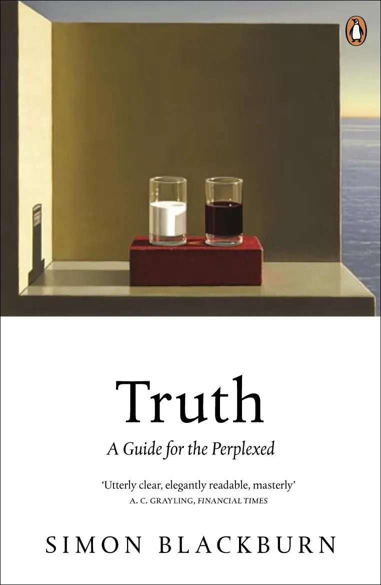 Cover: 9780141014258 | Truth: A Guide for the Perplexed | Simon Blackburn | Taschenbuch Cover: 9780141014258 | Truth: A Guide for the Perplexed | Simon Blackburn | Taschenbuch