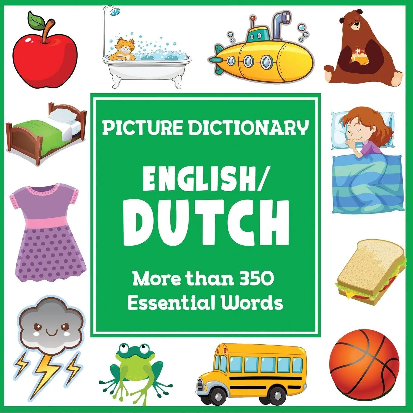 Cover: 9781647904258 | English Dutch Picture Dictionary | More than 350 Essential Words