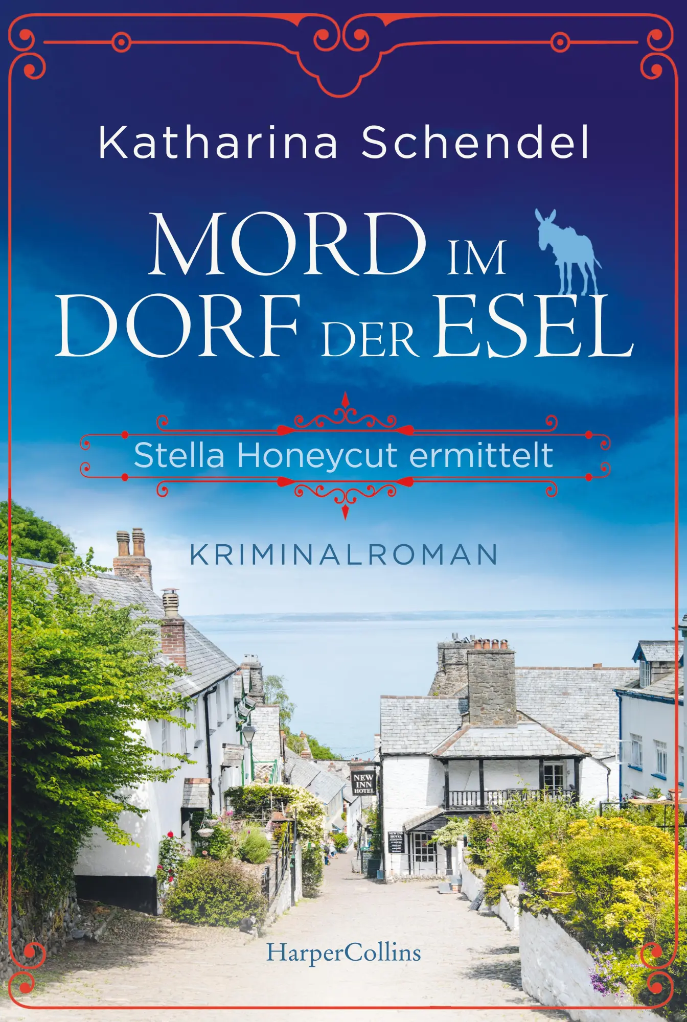 Cover: 9783365004258 | Mord im Dorf der Esel. Stella Honeycut ermittelt | Katharina Schendel