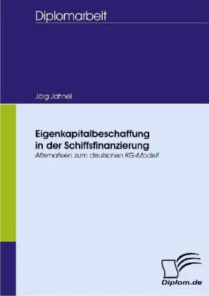 Cover: 9783836654258 | Eigenkapitalbeschaffung in der Schiffsfinanzierung | Jörg Jahnel