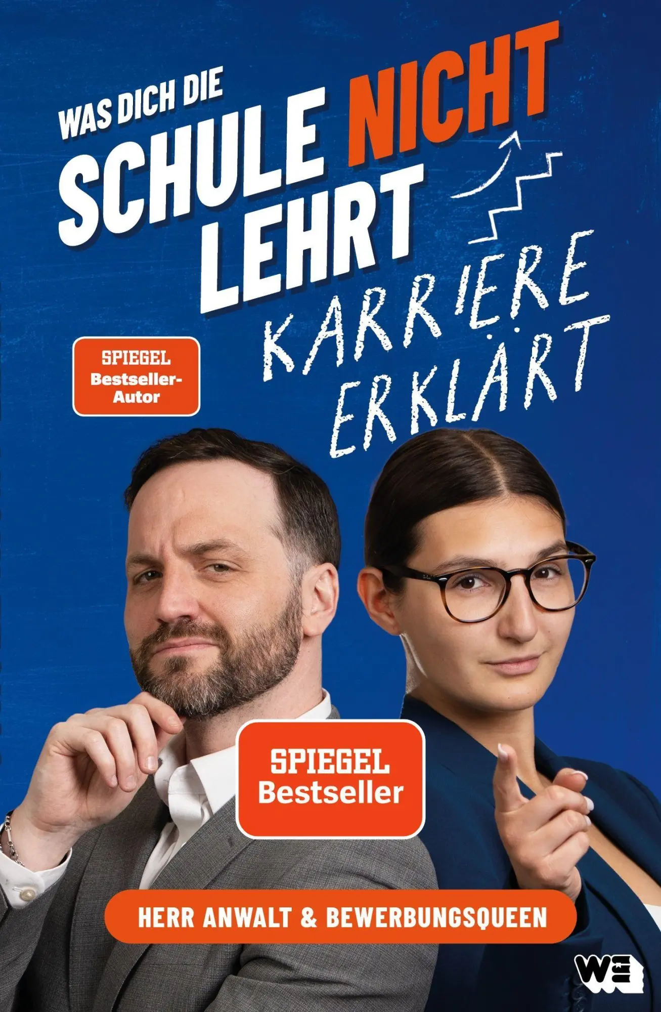 Cover: 9783911034258 | Was dich die Schule nicht lehrt: Karriere erklärt | Walter (u. a.)
